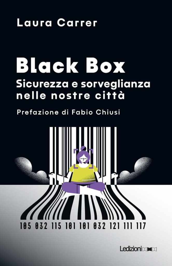 Sicurezza: Black Box e il futuro della sorveglianza urbana.